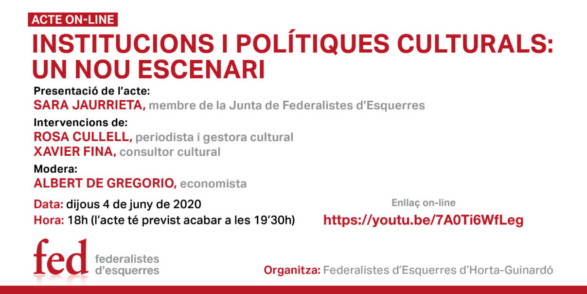 Acte on line “Institucions i polítiques culturals: un nou escenari”