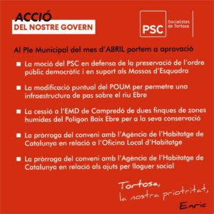 El grup municipal del PSC de Tortosa porta al ple una moció en defensa …
