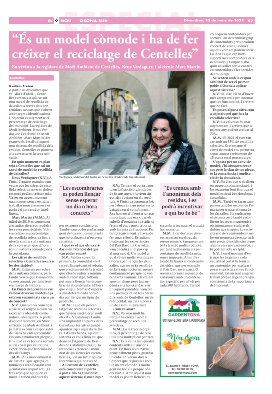 “És un model còmode i ha de fer créixer el reciclatge de Centelles”
