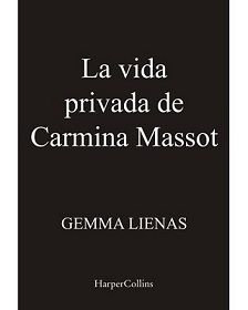 La vida privada de Carmina Massot