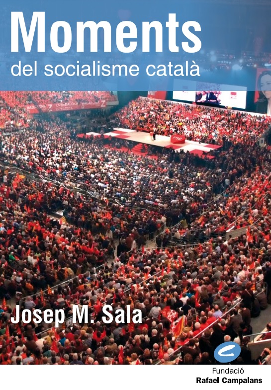 Momentos del Socialismo Catalán