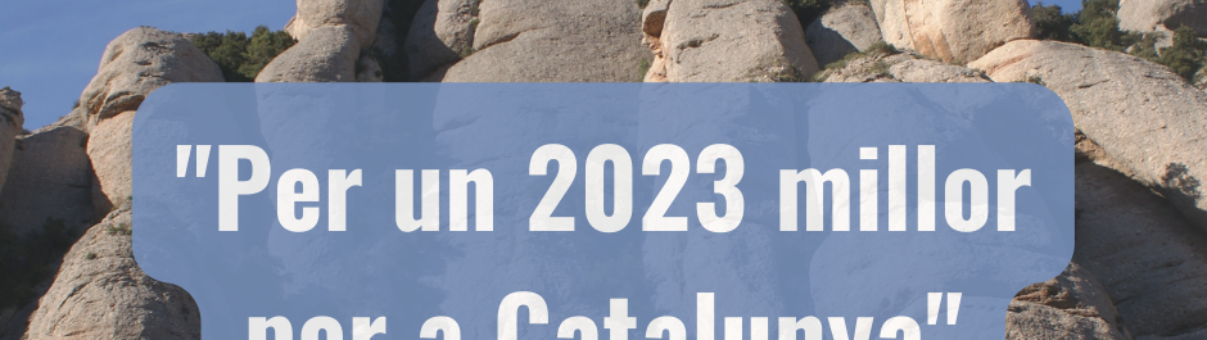 Per un 2023 millor per a Catalunya"
