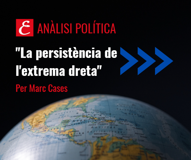 "La persistència de l'extrema dreta"