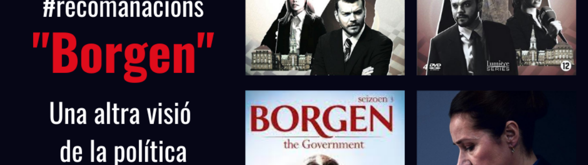 "Borgen". Netflix.