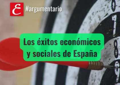 Los éxitos económicos y sociales de España