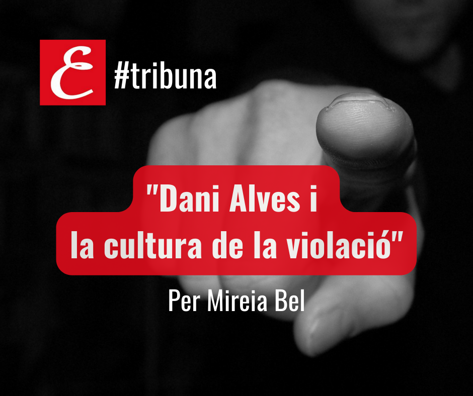 "Dani Alver y la cultura de la violación"