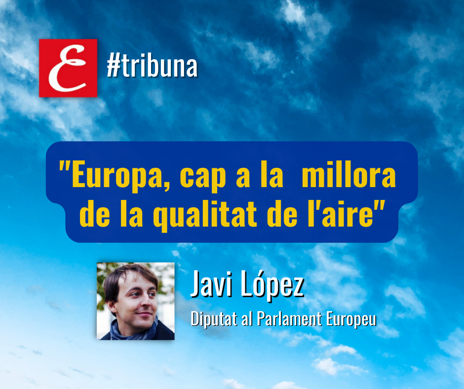 "Europa cap a la millora de la qualitat de l'aire"