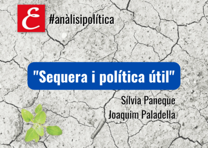 "Sequera i política útil"