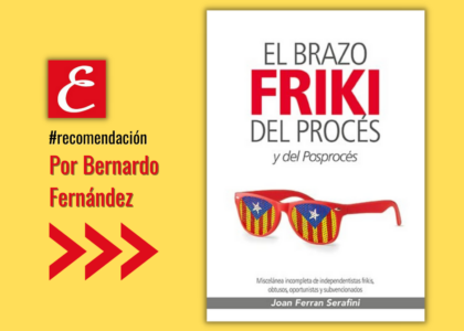 "El brazo friki del procés y el posprocés"