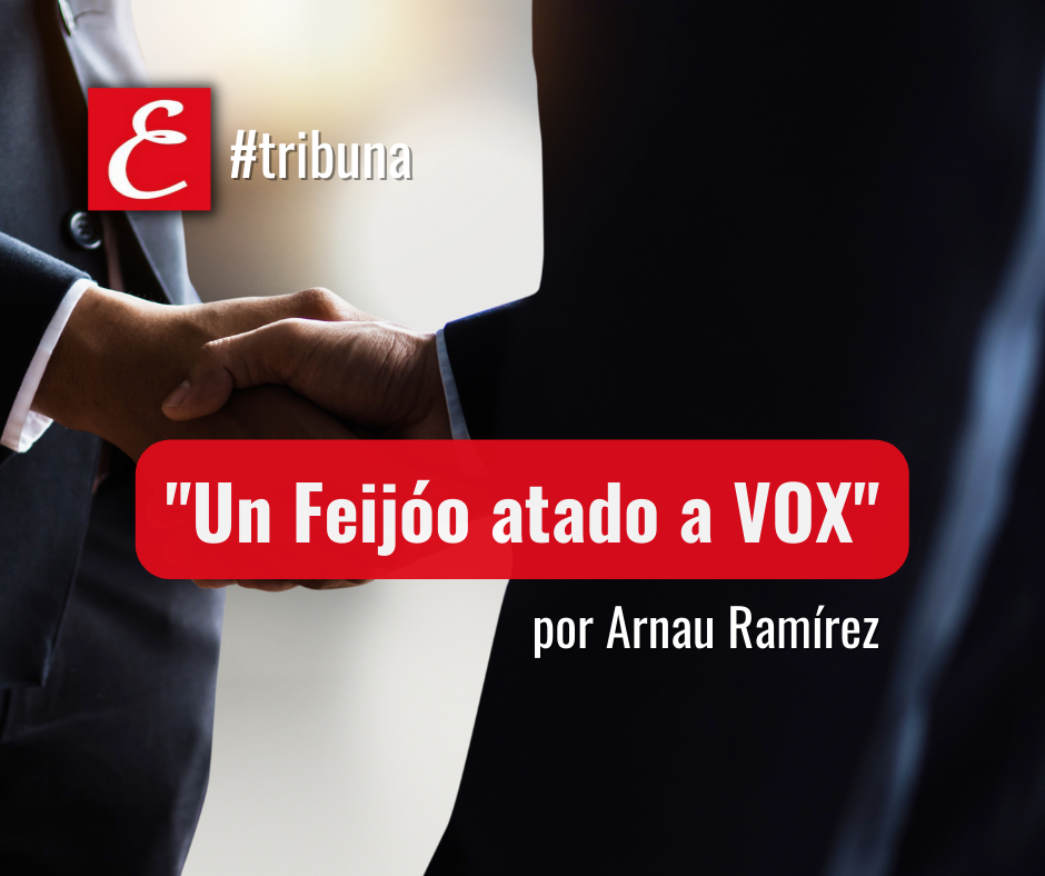 "Un Feijóo atado a Vox"