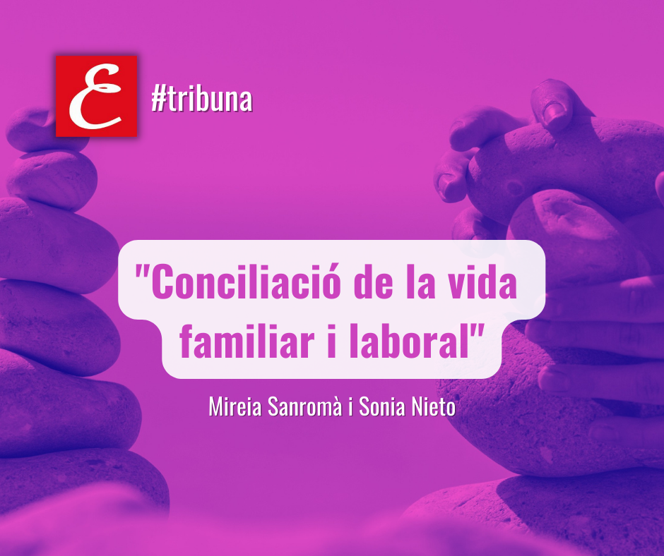 "Conciliació de la vida familiar i laboral"