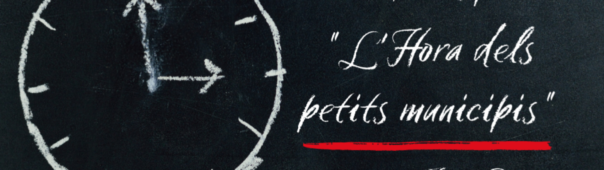 "L'Hora dels petits municipis"