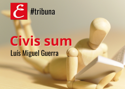 "Civis sum". Luís Miguel Guerra
