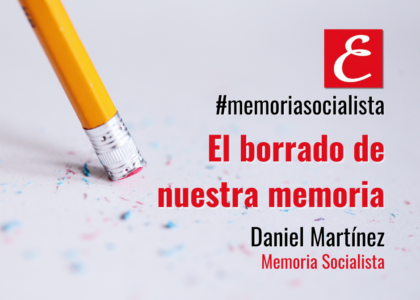 "El borrado de nuestra memoria". Daniel Martínez.