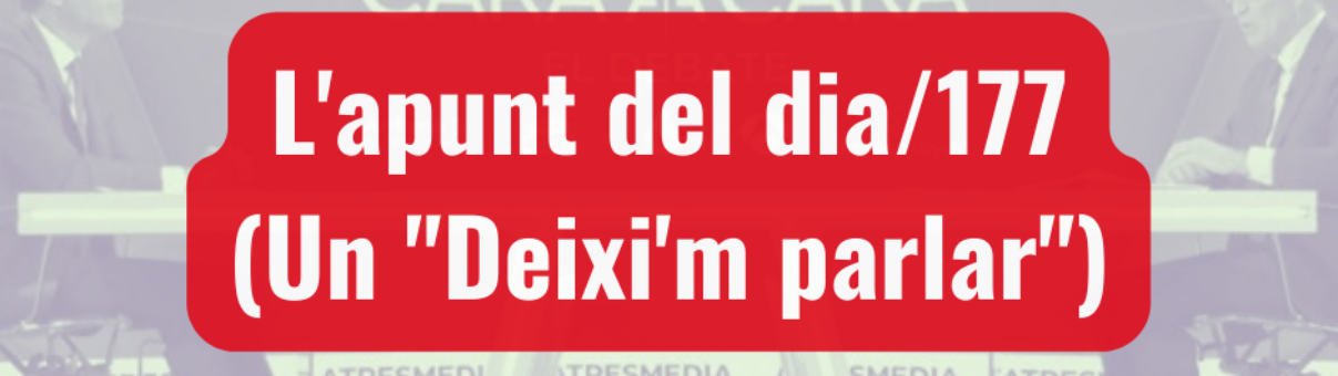 L'apunt del dia/177 (Un "deixi'm parlar"). Raimon Obiols.