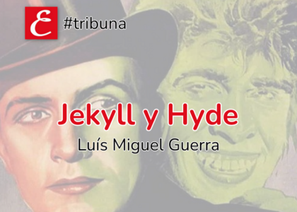 "Jekyll y Hyde". Luís Miguel Guerra.