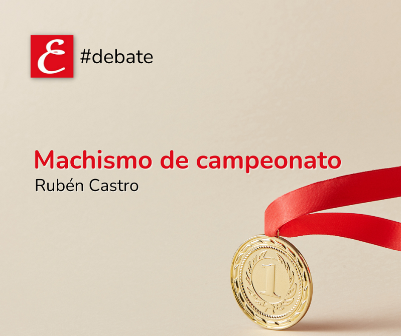"Machismo de campeonato". Rubén Castro.