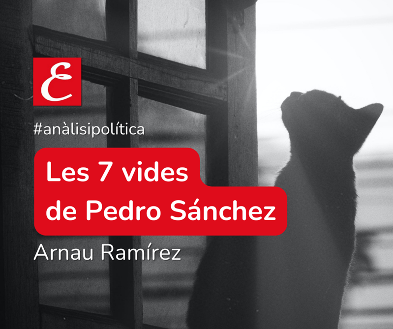 "Les 7 vides de Pedro Sánchez". Arnau Ramírez.