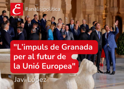 "L’impuls de Granada per al futur de la Unió Europea". Javi López.