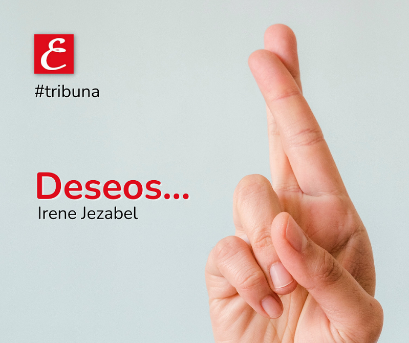 "Deseos..." Irene Jezabel.