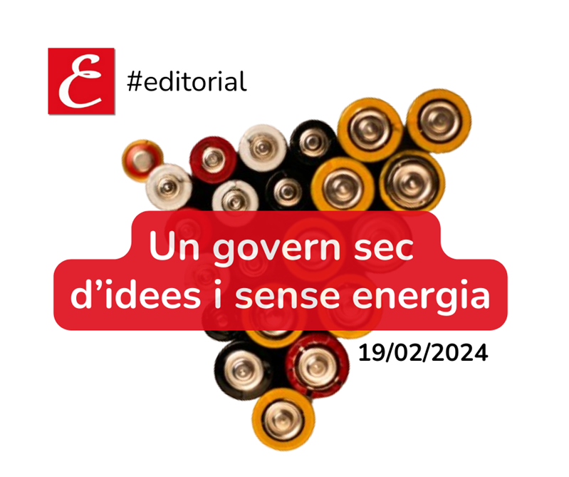 Un govern sec d’idees i sense energia (19/02/2024).