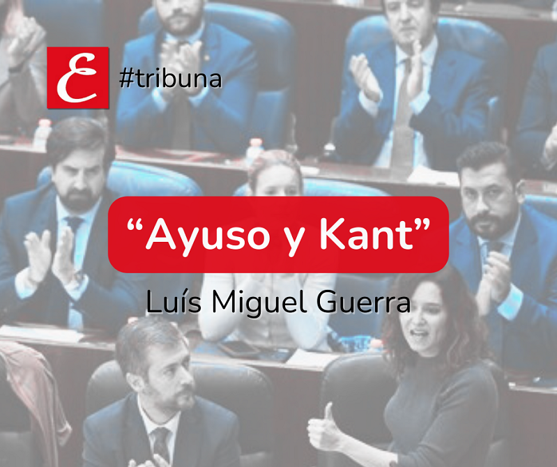 "Ayuso y Kant". Luís Miguel Guerra.